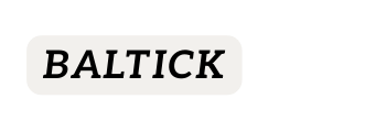 BALTICK